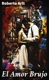 El Amor Brujo (eBook, ePUB)