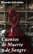 Cuentos de Muerte y de Sangre (eBook,... - Bild 1