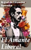 El Amante Liberal (eBook, ePUB)