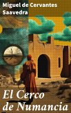 El Cerco de Numancia (eBook, ePUB)