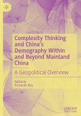 Complexity Thinking and China¿s Demography Within and Beyond Mainland China