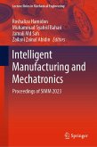 Intelligent Manufacturing and Mechatronics