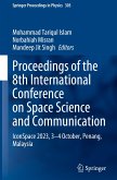 Proceedings of the 8th International Conference on Space Science and Communication