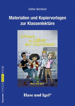 Gefangen im Labor des Schreckens. Begleitmaterial - Bernhard, Esther