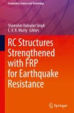 RC Structures Strengthened with FRP for Earthquake Resistance