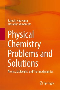 Physical Chemistry Problems and Solutions - Hirayama, Satoshi;Yamamoto, Masahiro