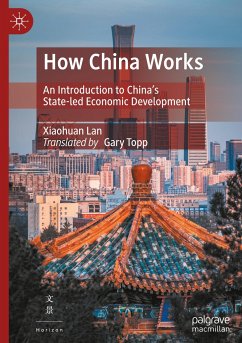 How China Works - Lan, Xiaohuan