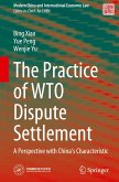 The Practice of WTO Dispute Settlement