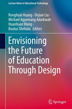 Cover Envisioning the Future of Education Through Design