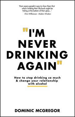 I'm Never Drinking Again - McGregor, Dominic