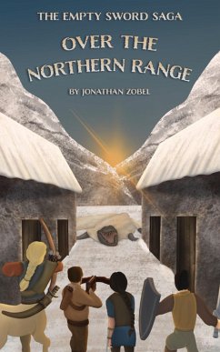Over The Northern Range (The Empty Sword Saga, #2) (eBook, ePUB) - Zobel, Jonathan