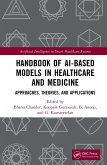 Handbook of AI-Based Models in Healthcare and Medicine (eBook, PDF)