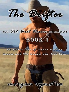 Cover The Drifter (Old West Heroes Romance, #1) (eBook, ePUB)