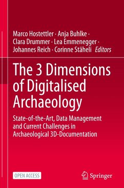 The 3 Dimensions of Digitalised Archaeology