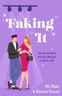 Faking It (eBook, ePUB) - Blake, Ally; Stewart, Rachael