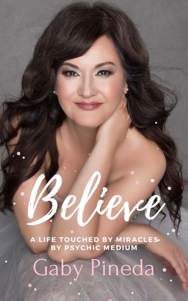 Believe (eBook, ePUB) Believe (eBook, ePUB)