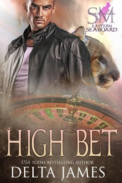 High Bet (Syndicate Masters: Eastern Seaboard, #3) (eBook, ePUB) - James, Delta