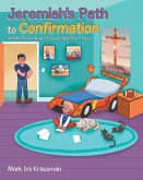 Jeremiah's Path to Confirmation (eBook, ePUB)