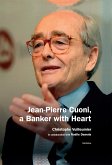 Jean-Pierre Cuoni, a Banker with Heart (eBook, ePUB)