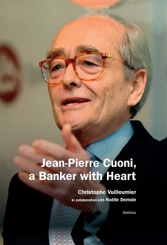 Jean-Pierre Cuoni, a Banker with Heart (eBook, ePUB) - Vuilleumier, Christophe