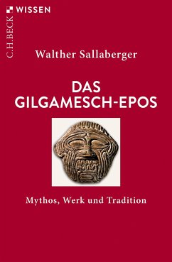 Das Gilgamesch-Epos (eBook, ePUB) - Sallaberger, Walther