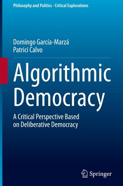 Algorithmic Democracy - García-Marzá, Domingo;Calvo, Patrici