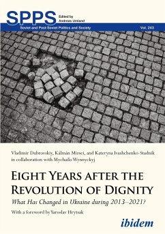 Eight Years after the Revolution of Dignity - Dubrovskyi, Volodymyr;Ivashchenko, Kateryna;Mizsei, Kalman