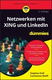 Netzwerken mit XING und LinkedIn für Dummies