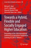 Towards a Hybrid, Flexible and Socially Engaged Higher Education