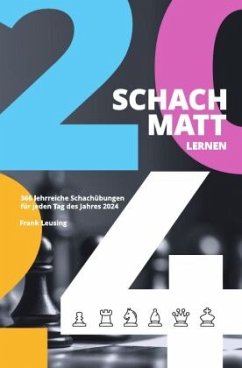 Schachmatt lernen 2024 - Leusing, Frank