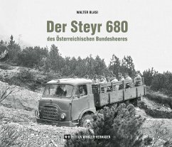 Der Steyr 680 des Österreichischen Bundesheeres - Blasi, Walter