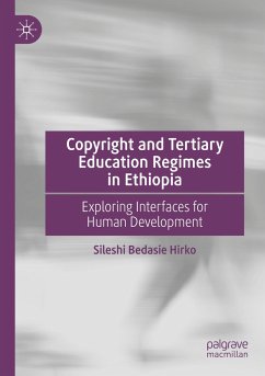 Copyright and Tertiary Education Regimes in Ethiopia - Hirko, Sileshi Bedasie