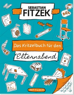 Das Kritzelbuch für den Elternabend - Fitzek, Sebastian