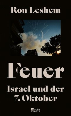 Feuer (eBook, ePUB) - Leshem, Ron