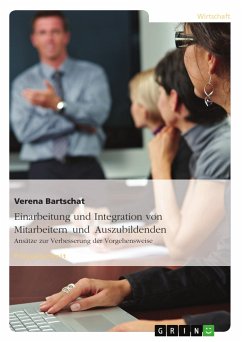 Einarbeitung und Integration von Mitarbeitern und Auszubildenden (eBook, PDF)