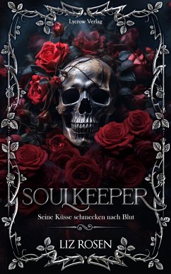 Soulkeeper - Rosen, Liz