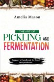 The Art of Pickling and Fermentation