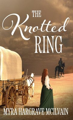 The Knotted Ring - Hargrave McIlvain, Myra