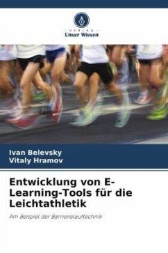 Entwicklung von E-Learning-Tools für die Leichtathletik - Belevsky, Ivan;Hramov, Vitaly