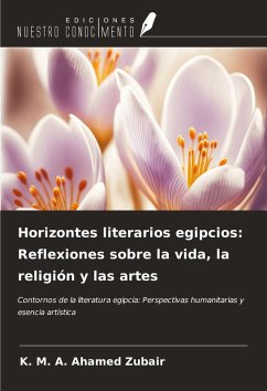 Cover Horizontes literarios egipcios: Reflexiones sobre la vida, la religión y las artes