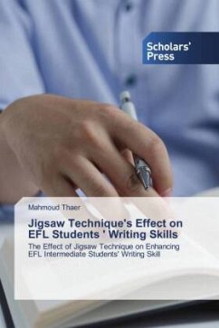 Jigsaw Technique's Effect on EFL Students ' Writing Skills - Thaer, Mahmoud