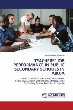 TEACHERS¿ JOB PERFORMANCE IN PUBLIC SECONDARY SCHOOLS IN ABUJA