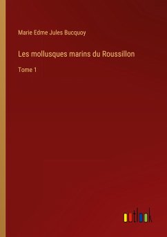 Les mollusques marins du Roussillon