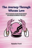 The Journey Through Wiccan Lore