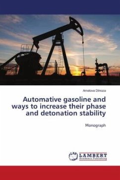 Automative gasoline and ways to increase their phase and detonation stability