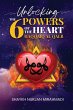 Unlocking the 6 Powers of the Heart -... - Bild 1