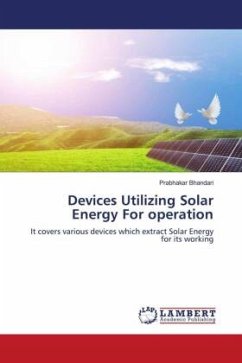Devices Utilizing Solar Energy For operation