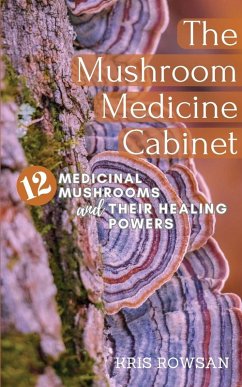Cover The Mushroom Medicine Cabinet.