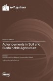 Advancements in Soil and Sustainable Agriculture