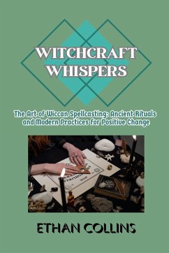 Witchcraft Whispers - Collins, Ethan